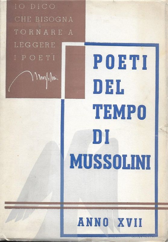Poeti del tempo di Mussolini. Anno XVII.