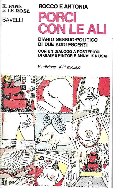 Porci con le ali. Diario sessuo-politico di sue adolescenti.