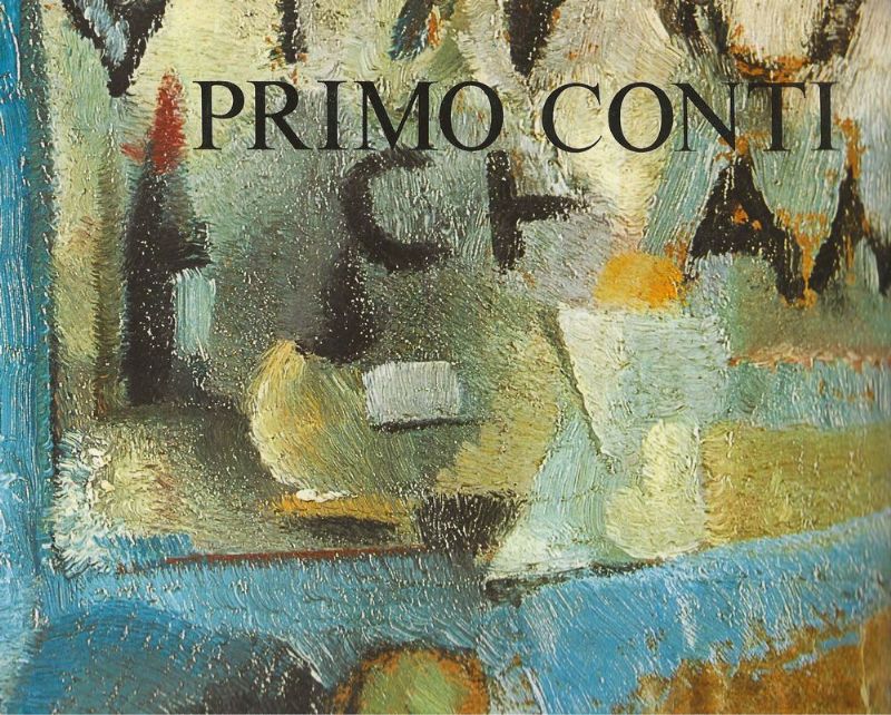 Primo Conti, con una testimonianza di Aldo Palazzeschi.