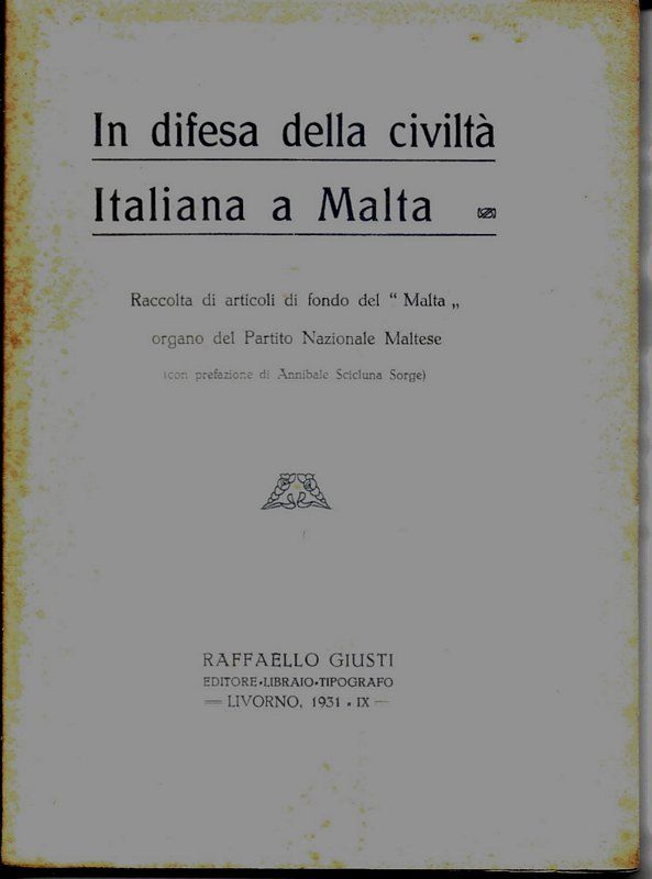 Raccolta di articoli di fondo del 'Malta', Organo del Partito …