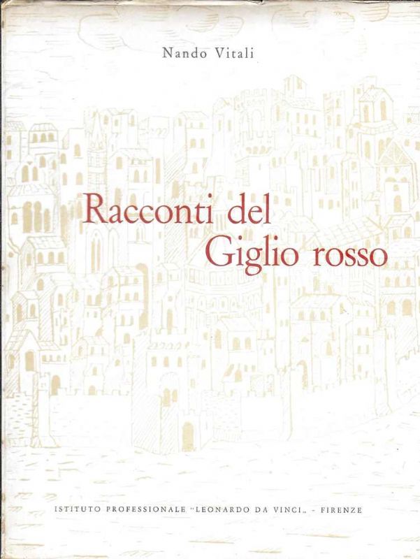 Racconti del Giglio rosso.