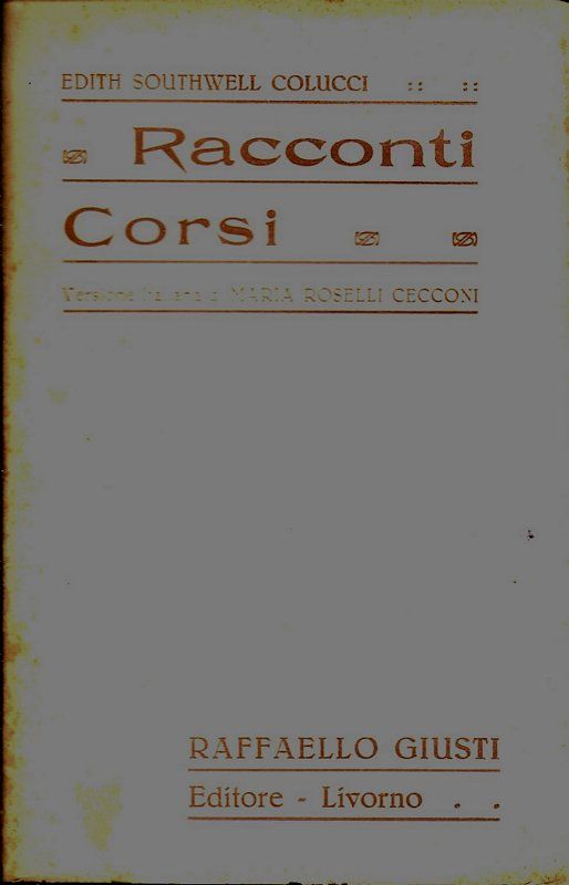 Raconti Corsi. Versione italiana di Maria Roselli Cecconi.