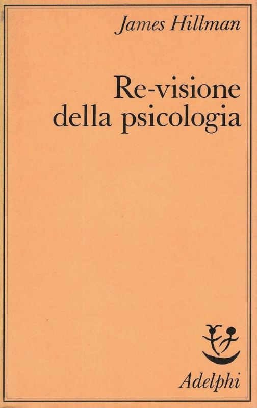 Re-visione della psicologia.
