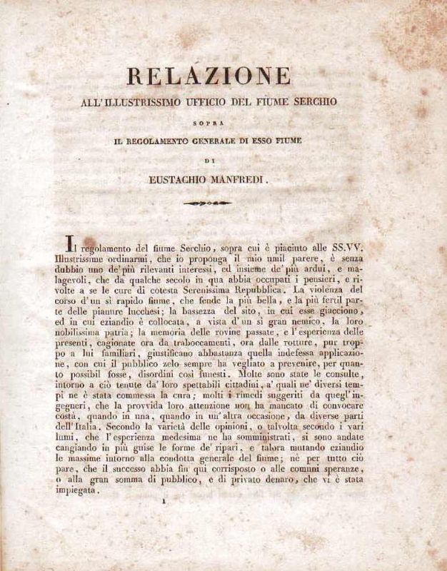 Relazione all'illustrissimo ufficio del fiume Serchio sopra il regolamento generale …