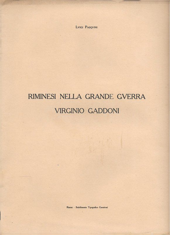 Riminesi nella grande guerra, Virginio Gaddoni.