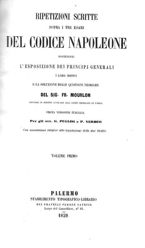 Ripetizioni scritte sopra i tre esami del Codice Napoleone contenenti …