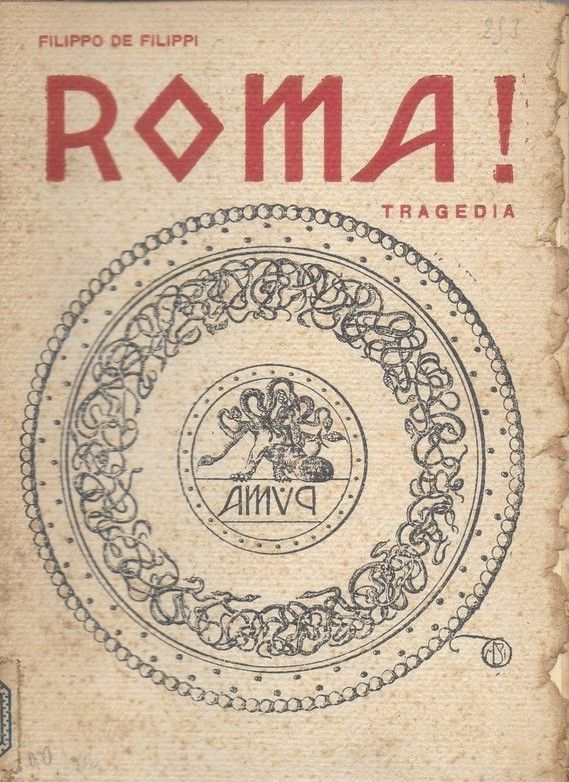ROMA! - Tragedia in 5 atti.