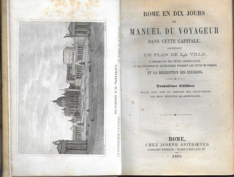 Rome en dix jours ou manuel du voyageur dans cette …