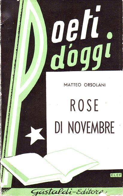 Rose di novembre. Poesie.