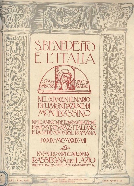 S. Benedetto e l'Italia nel XIV centenario della fondazione di …