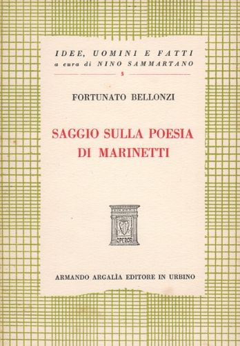 Saggio sulla poesia di Marinetti.