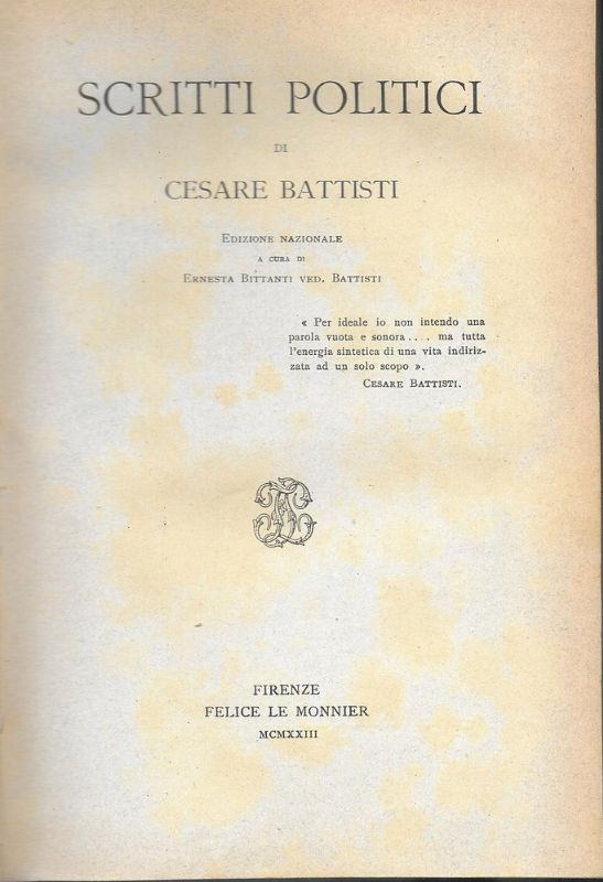 Scritti politici. Edizione Nazionale a cura di Ernesta Bittanti Ved. …