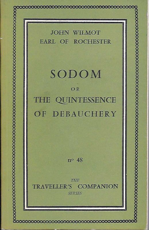 Sodom or the quintessence of debauchery.