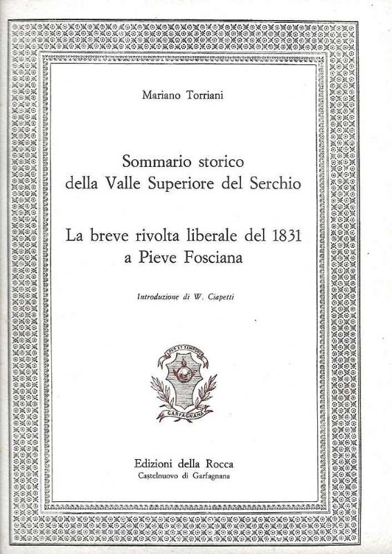 Sommario storico della Valle Superiore del Serchio. La breve rivolta …