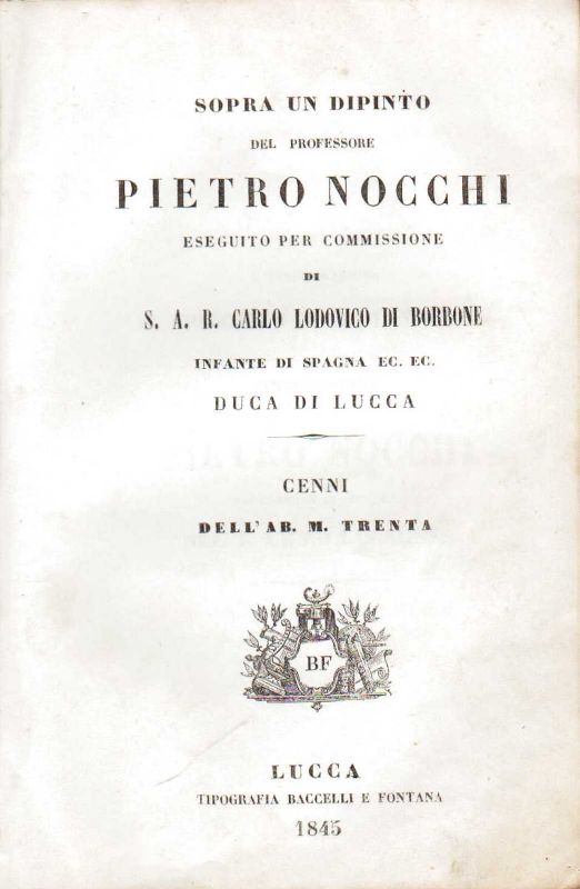 Sopra un dipinto del professore Pietro Nocchi eseguito per commissione …