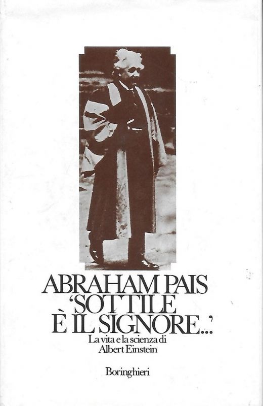 'Sottile è il Signore.'. La scienza e la vita di …
