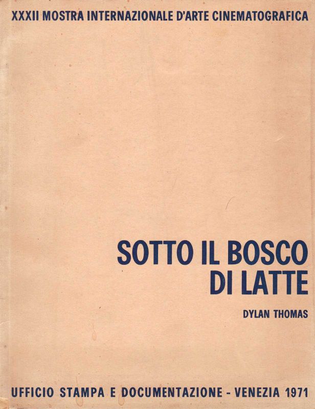 Sotto il bosco di latte.