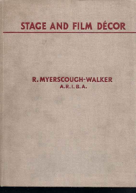 Stage and Film Décor. With a Foreword by Charles B. …