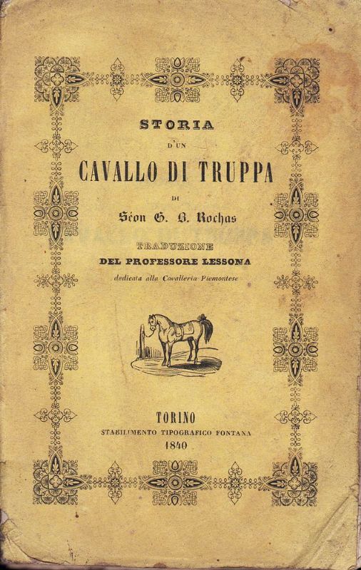 Storia d'un cavallo di truppa, dedicata a tutti i cavalieri …