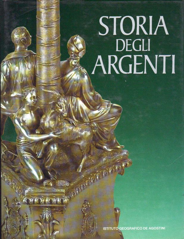 Storia degli Argenti.