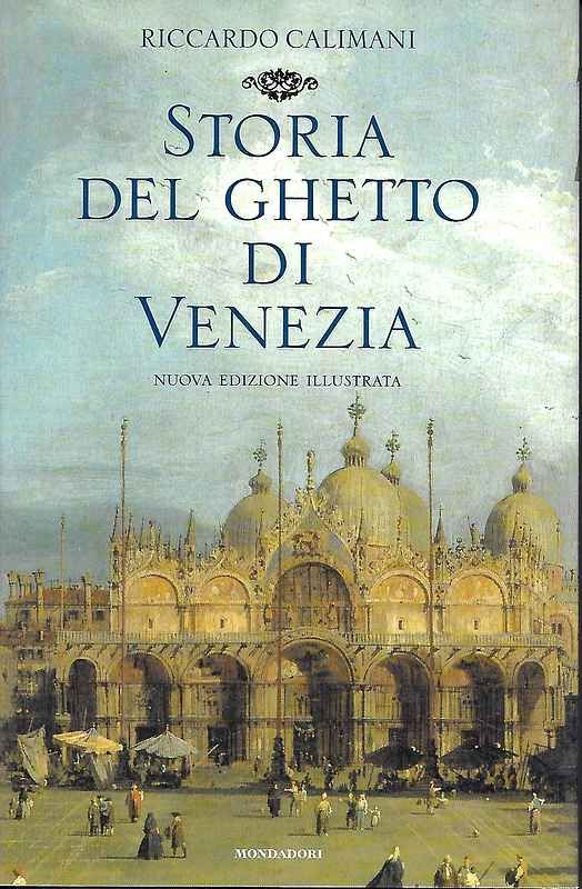 Storia del ghetto di Venezia.