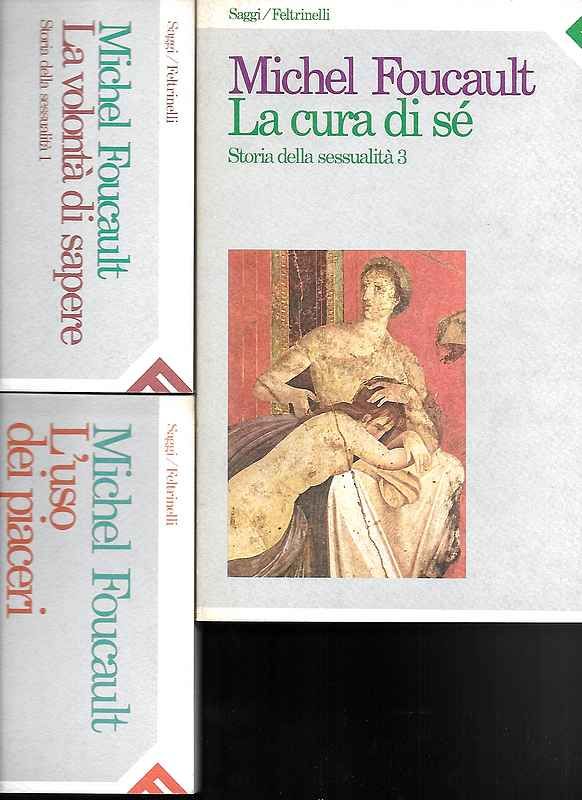 Storia della sessualità - (Vol.-1)-La volontà di sapere. (II)-L'uso dei …