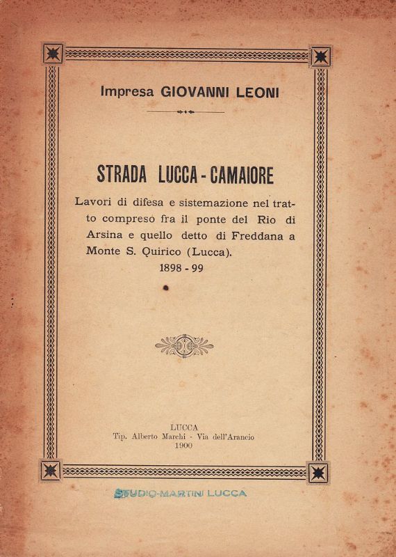 Strada Lucca - Camaiore. Lavori di difesa e sistemazione nel …