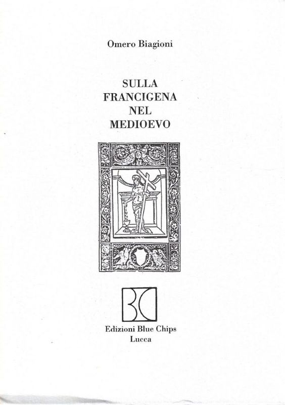 Sulla Francigena nel medioevo.