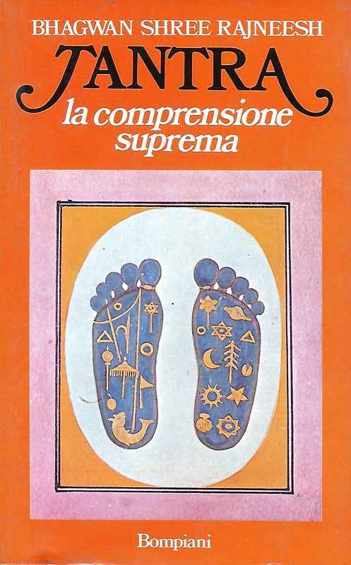 Tantra, la comprensione suprema.