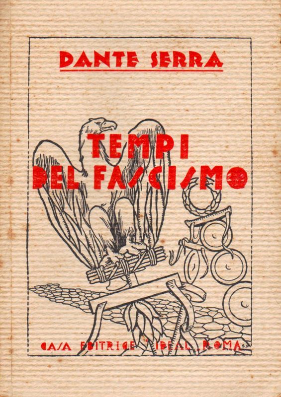 Tempi del Fascismo.