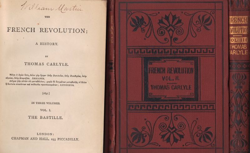 The French Revolution: A History (.) in three volumes [I.TheBastille. …
