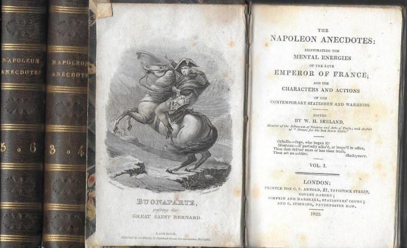 The Napoleon anecdotes: illustrating the mental energis of the late …