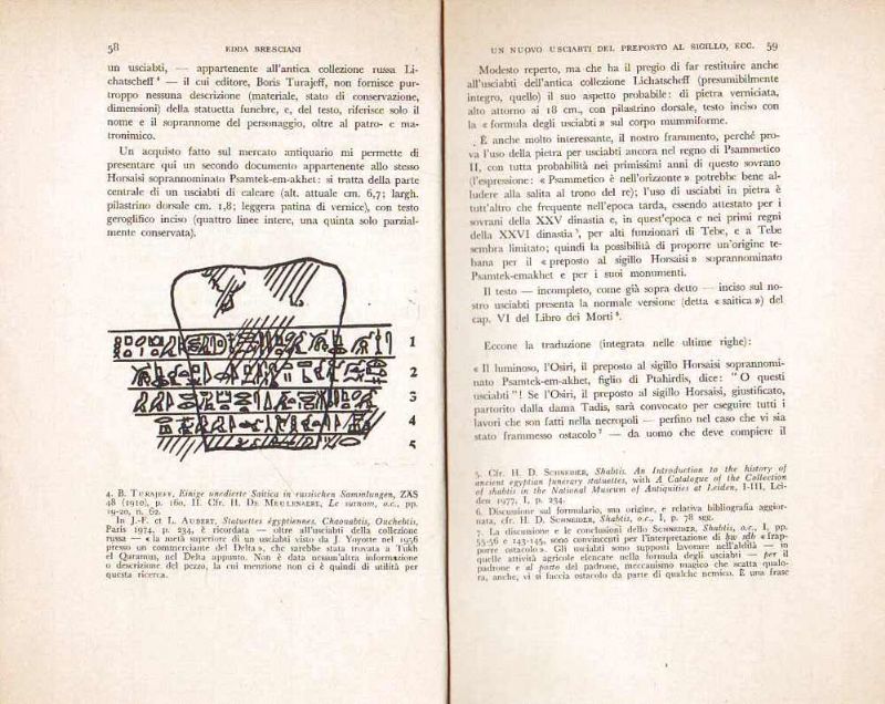 Un nuovo usciabti del preposto al sigillo Horsaisi soprannominato Psamtek-em-akhet.