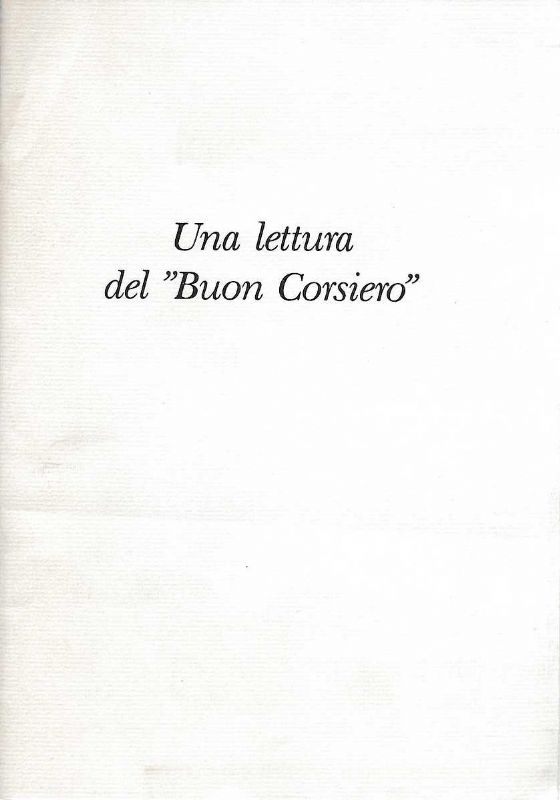 Una lettura del ' Buon Corsiero'. Omaggio a Silvio D'Arzo. …