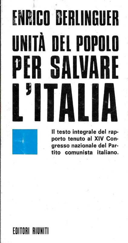 Unità del popolo per salvare l'Italia.