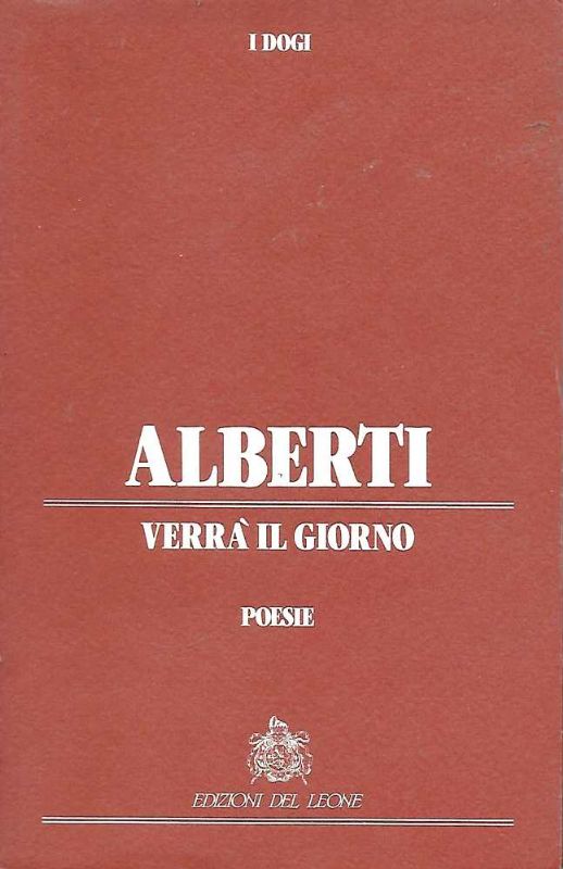 Verrà il giorno (Agenore Fabbri Escultor). Traduzione di Franco Zagato, …