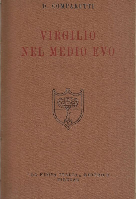 Virgilio nel Medio Evo. Nuova edizione a cura di Giorgio …