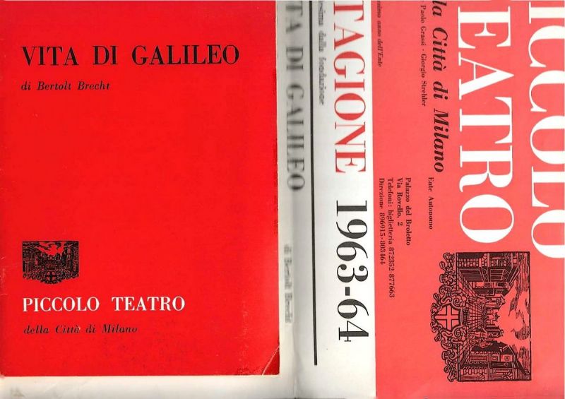 Vita di Galileo. - Piccolo Teatro della città di Milano. …