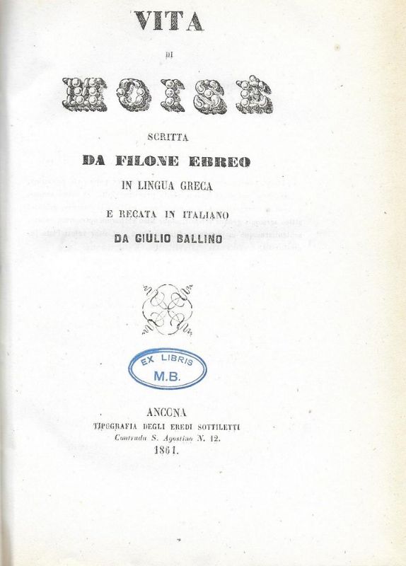 VIta di Mosè scritta in lingua greca e recata in …