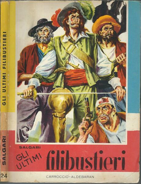 GLI ULTIMI FILIBUSTIERI