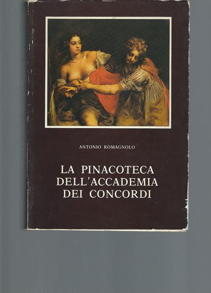 LA PINACOTECA DELL'ACCADEMIA DEI CONCORDI
