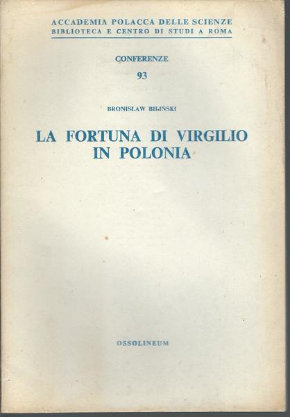 LA FORTUNA DI VIRGILIO IN POLONIA