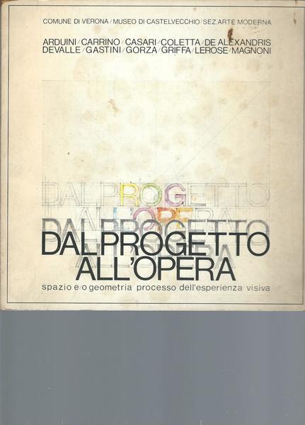 DAL PROGETTO ALL'OPERA