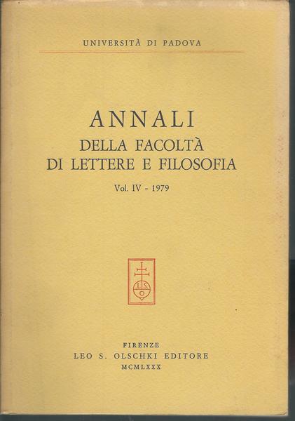 ANNALI DELLA FACOLTA' DI LETTERE E FILOSOFIA - VOL. IV …