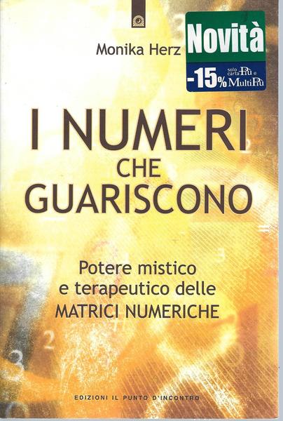 I NUMERI CHE GUARISCONO