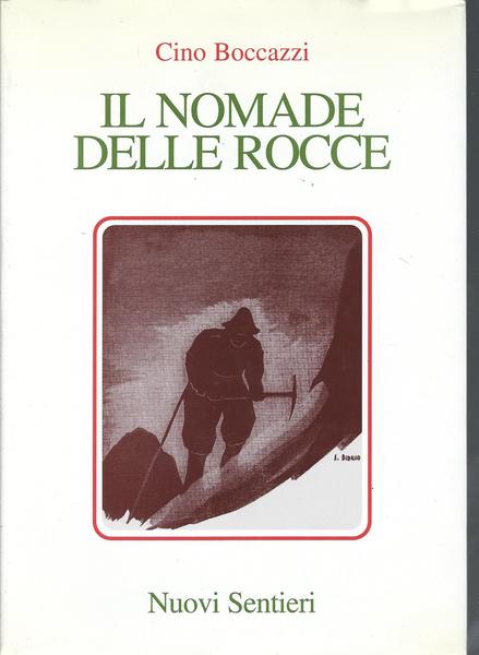 IL NOMADE DELLE ROCCE