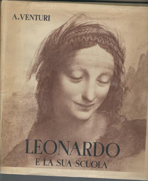 LEONARDO E LA SUA SCUOLA