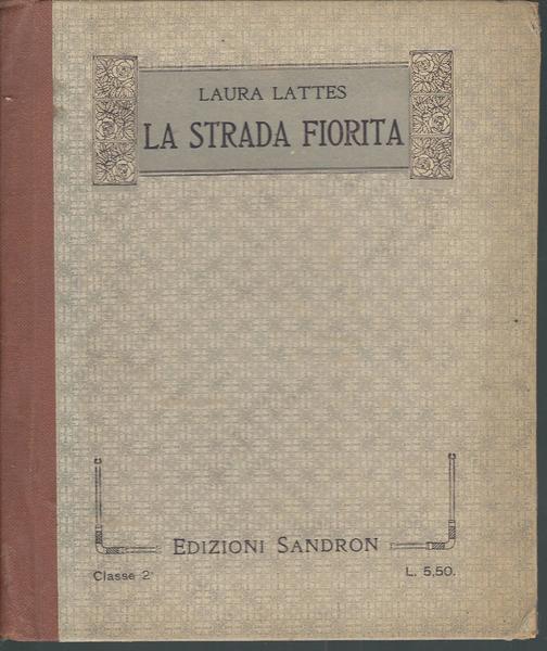 LA STRADA FIORITA - CORSO DI LETTURE PER LE SCUOLE …