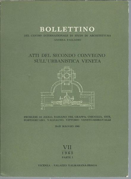 BOLLETTINO DEL CENTRO INTERNAZIONALE DI STUDI DI ARCHITETTURA ANDREA PALLADIO