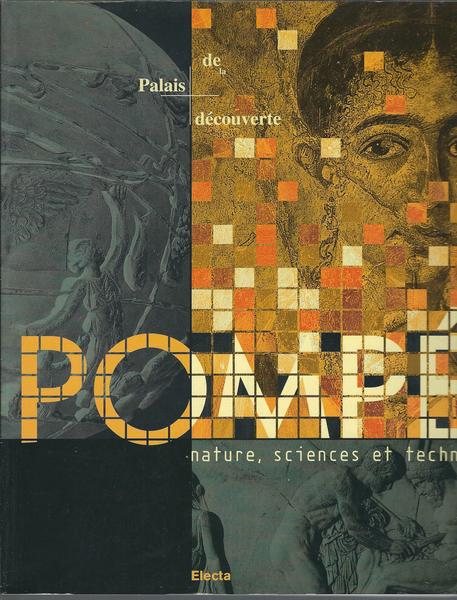 POMPEI NATURE, SCIENCES ET TECNIQUES